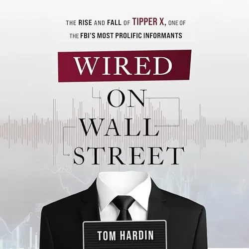 Wired on Wall Street By Tom Hardin